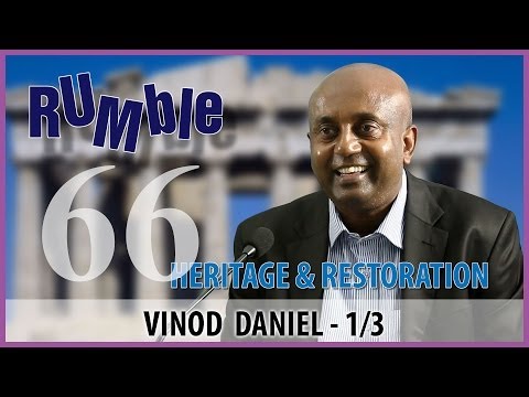 Rumble.66: Vinod Daniel - Chemical engineering to heritage conservation - 1/3