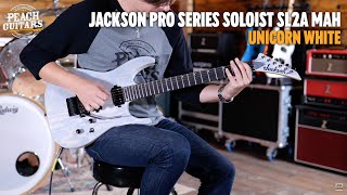 Video thumbnail for No Talking...Just Tones | Jackson Pro Series Soloist SL2A MAH, Ebony Fingerboard, Unicorn White by Peach Guitars