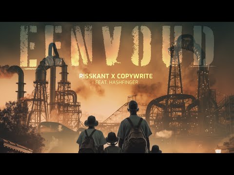 RISSKANT X COPYWRITE - EENVOUD ft. HASHFINGER