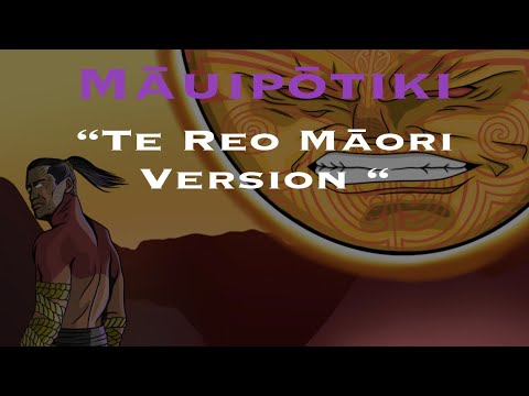 Māuipōtiki "Te Reo Māori version"