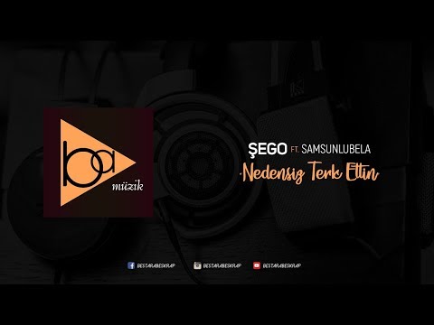 Şego - Nedensiz Terk Ettin ft. Samsunlu Bela