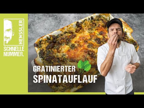 Schnelles Gratinierter Spinatauflauf Rezept von Steffen Henssler | Günstige Rezepte