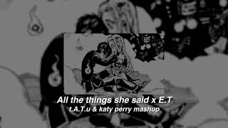 Download lagu all the things she said x E.T | t.A.T.u & katy perry mashup mp3