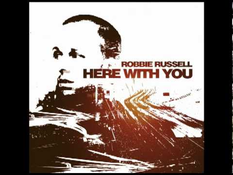 Here With You--Robbie Russell (Scotty K Mixshow Mix)