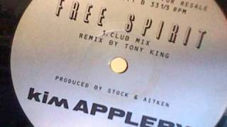 KIM APPLEBY - Free Spirit (Club Mix)