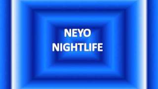 Ne-Yo - nightlife