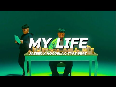 [FREE] Jazeek x HoodBlaq Type Beat - "My Life"⎜2024