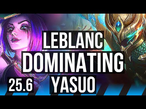 LEBLANC vs YASUO (MID) | 12/1/1, Dominating | NA Grandmaster | 25.6
