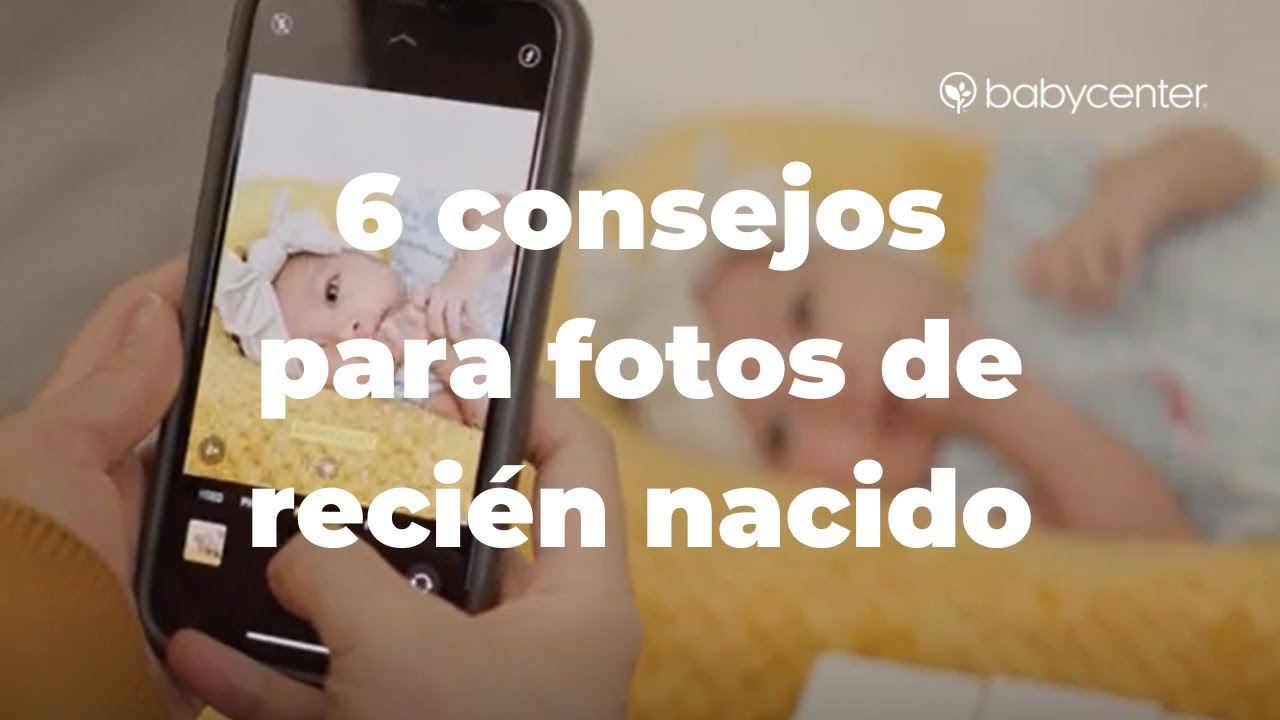 6 consejos para fotos de recién nacido - BabyCenter en Español