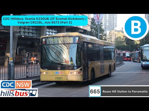 CDC Hillsbus: Scania K230UB (ZF Ecomat Kickdown) / Volgren CR228L, m/o 9573 [Part 2]