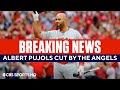 BREAKING: Albert Pujols released from the Angels | CBS Sports HQ