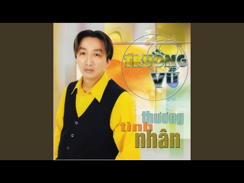 Thể hiện bởi Trường Vũ