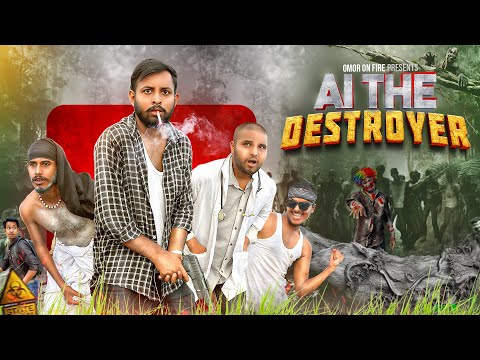 AI The Destroyer | Bangla Funny Video | Omor On Fire | It's Omor |