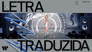 Dua Lipa - Hallucinate (Legendado PT-BR) Dua Lipa - Hallucinate (Legendado PT-BR)