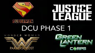The NEW DCU SLATE is About To Be REVEALED! DCU Phase 1