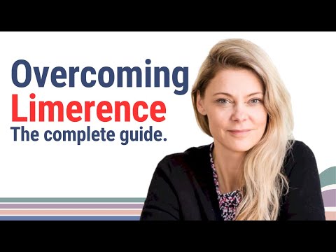 Overcoming Limerence  Once and For All