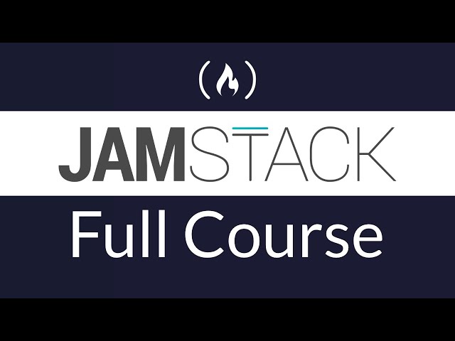 JAMstack Course
