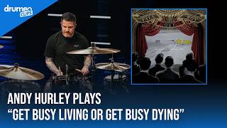 Andy Hurley Plays "Get Busy Living Or Get Busy Dying" | Fall Out Boy
