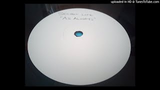 Secret Life - As Always (Junior Style Dub)