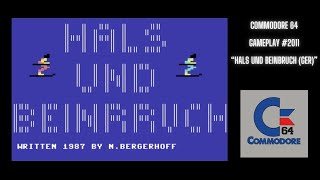 Hals Und Beinbruch (GER) (Commodore 64 / Gameplay #2011)