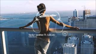 Bipolar Sunshine ft. GoldLink - Future (Part 1)