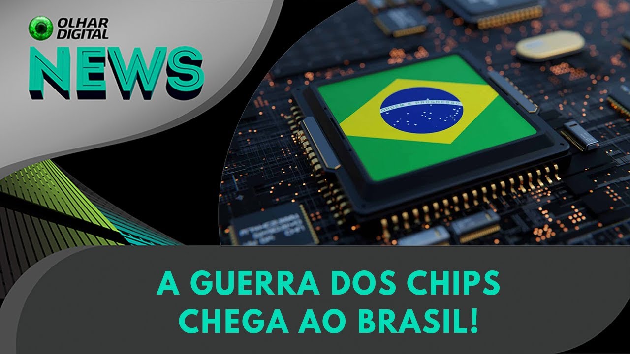 Ao vivo | A Guerra dos Chips chega ao Brasil! | 17/01/2025 | #OlharDigital