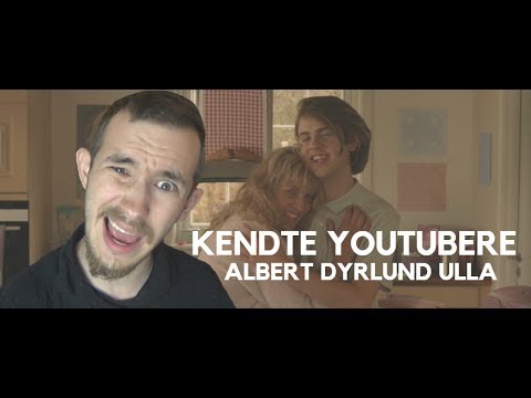 Kendte Youtubere: Albert Dyrlund Ulla