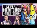 Let's Play Fortnite Chapter 2 Season 2 Duos - DOUBLE TROUBLE!