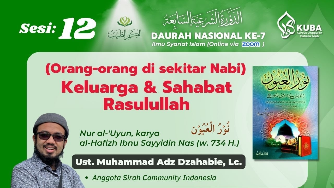Sesi 12 : Orang orang di Sekitar Nabi (Keluarga & Sahabat)