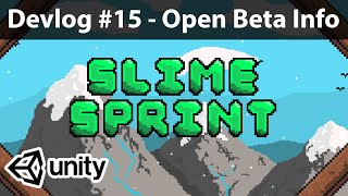 Slime Sprint - Open Beta Announcement - Devlog #15