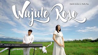 Download lagu WUJUTE ROSO - Denik Armila ft. Mufly Key   |   Iki tondone welas isun wujute roso mung kanggo riko mp3