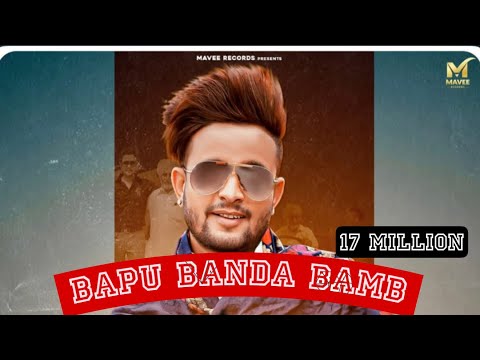 Bappu Bamb Banda ( Official Video ) R Nait : Father's Day  | R Nait New Punjabi Song | Mavee Records