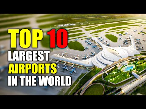 , title : 'Top 10 Largest Airports In The World Which One is the Biggest?'
