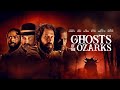Ghosts of the Ozarks | 2022 | Clip: The Song