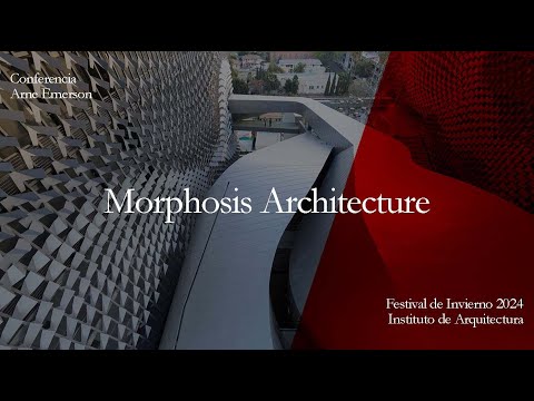 Morphosis Architecture - Conferencia de Arne Emerson