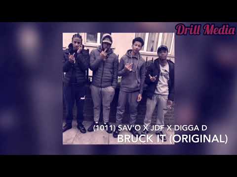 (1011) Sav’O x JDF x Digga D - Bruck It | Original Version