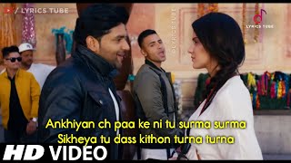 Surma Surma Full Song Lyrics : Guru Randhawa | Jay Sean | Akhiyan Ch Paake Ni Tu Surma Surma | 2020