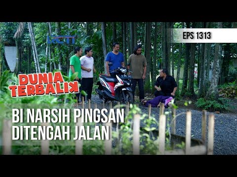 DUNIA TERBALIK - Bibi Narsih Pingsan Lagi Ditengah Jalan [27 Januari 2019]