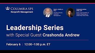 Columbia University M.S. in Nonprofit Management Leadership Series: Guest Speaker Crashonda Andrew