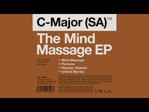 C Major (SA) - The Mind Massage EP - Atal Music
