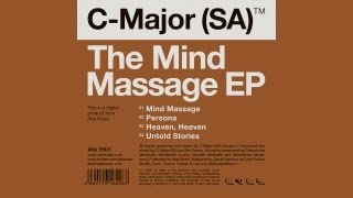 C Major (SA) - The Mind Massage EP - Atal Music