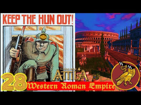 This is Total War: Attila: Legendary: Western Roman Empire #28 Keep out the Hun #totalwar