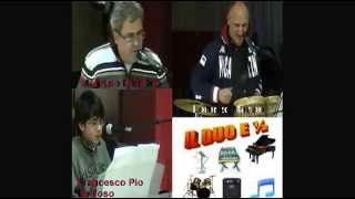 Il Duo e Mezzo_Tanta voglia di lei [Pooh] [Live Studio]