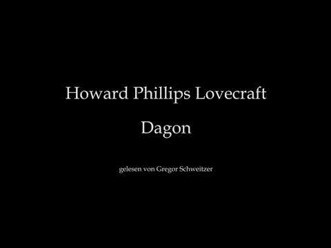 H. P. Lovecraft: Dagon [Audiobook, German]