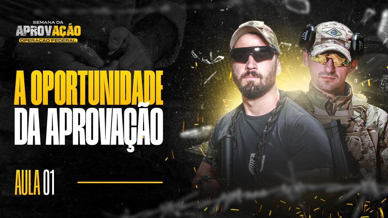 Aula 01 | Semana da Aprovação - Operação Federal