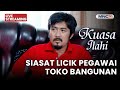 SIASAT LICIK PEGAWAI TOKO BANGUNAN LIVE KUASA ILAHI 16 NOVEMBER 2025