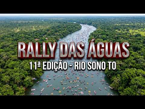 11º  Edição do Rally das Águas em Rio Sono TO 25.07.2026.