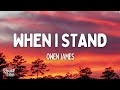 Owen James - When I Stand (Lyrics)