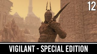Skyrim Mods: VIGILANT Special Edition - Part 12