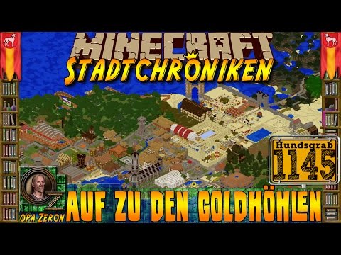 Minecraft #1145 -Stadtchroniken- Auf zu den Goldhöhlen [HD+Deutsch]
